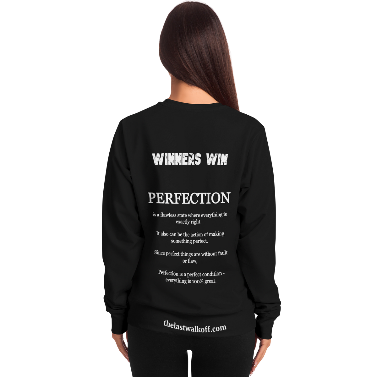 Perfection is a Necessity Winners Win Long Sleeve Shirt Black