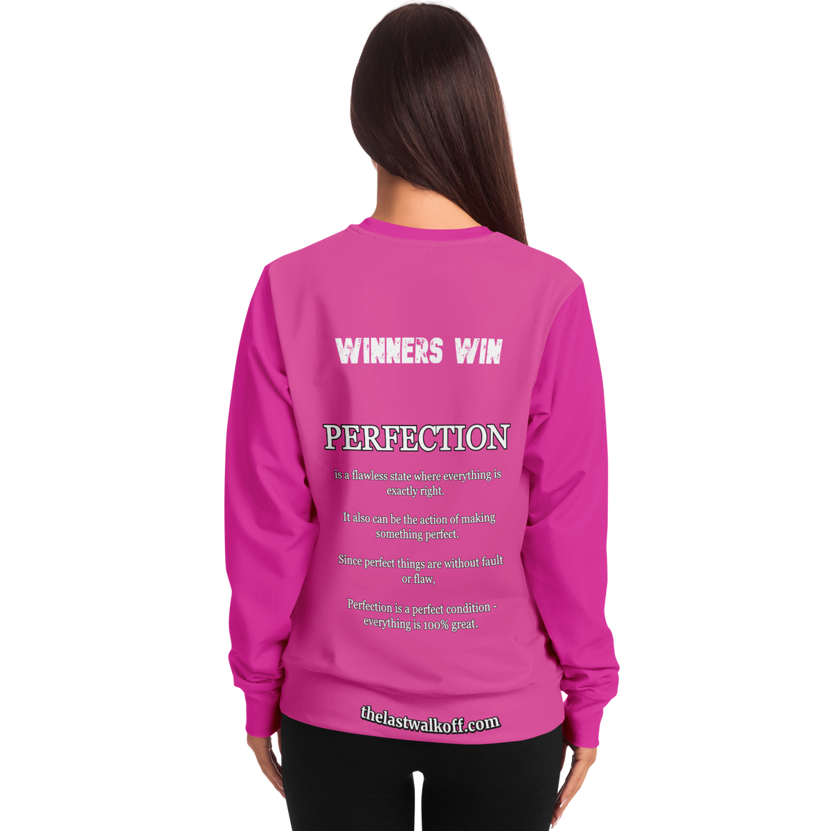 Perfection is Not Easy Winners Win Long Sleeve Shirt Pink
