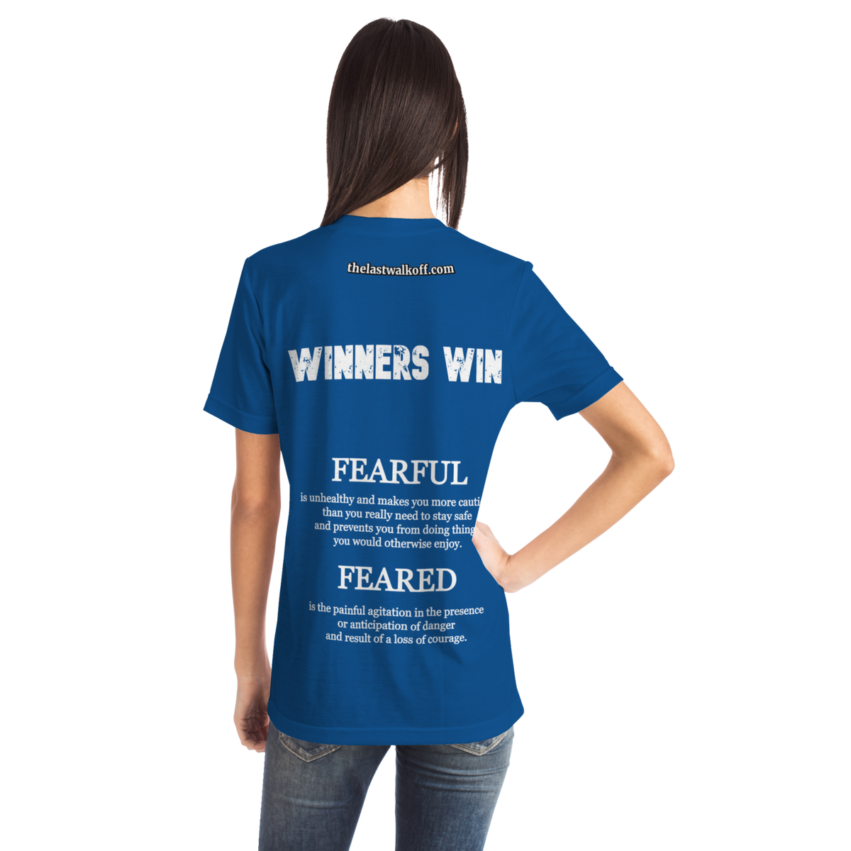 Feared not Fearful Winners Win T-Shirt Blue