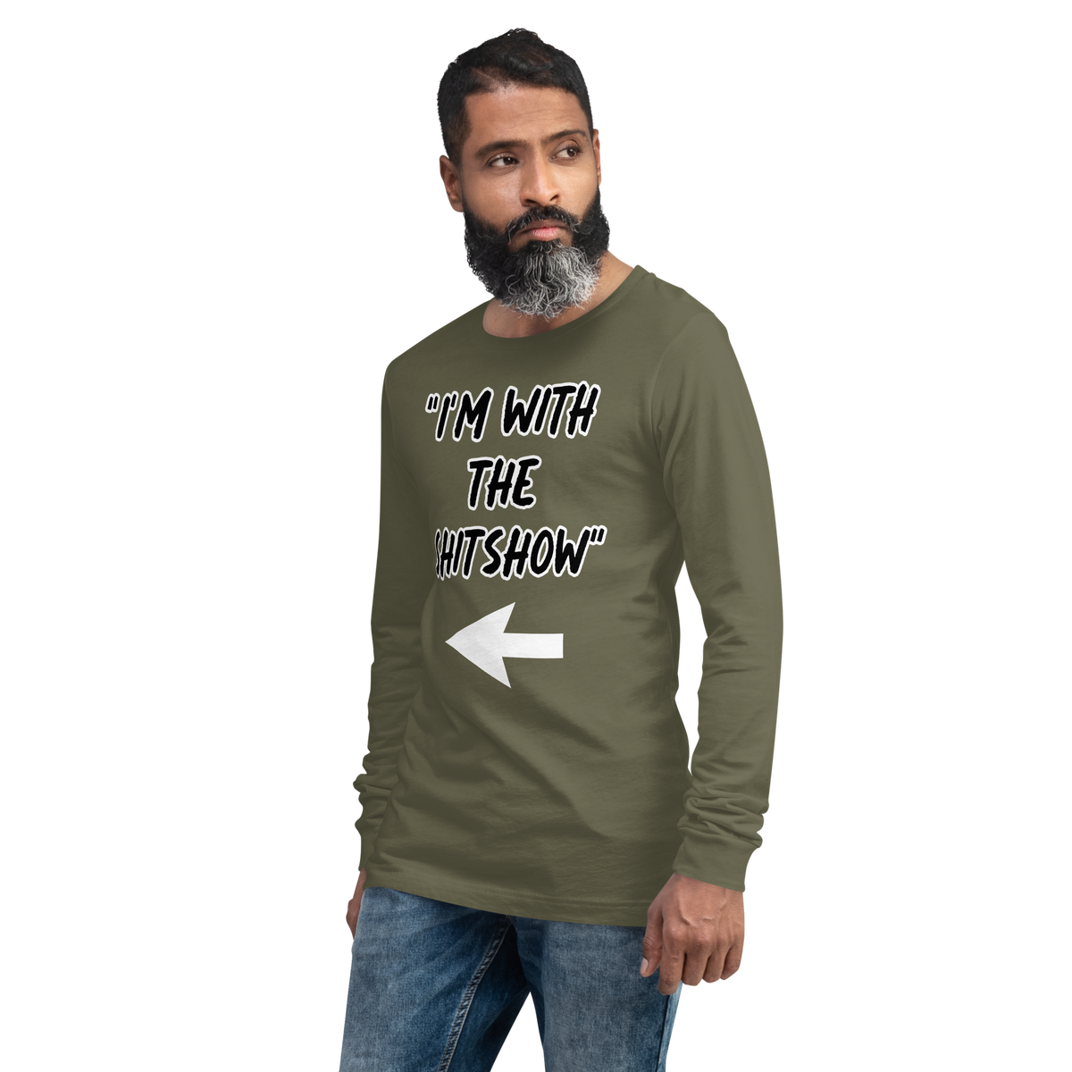 I'm With the Show Long Sleeve Shirt