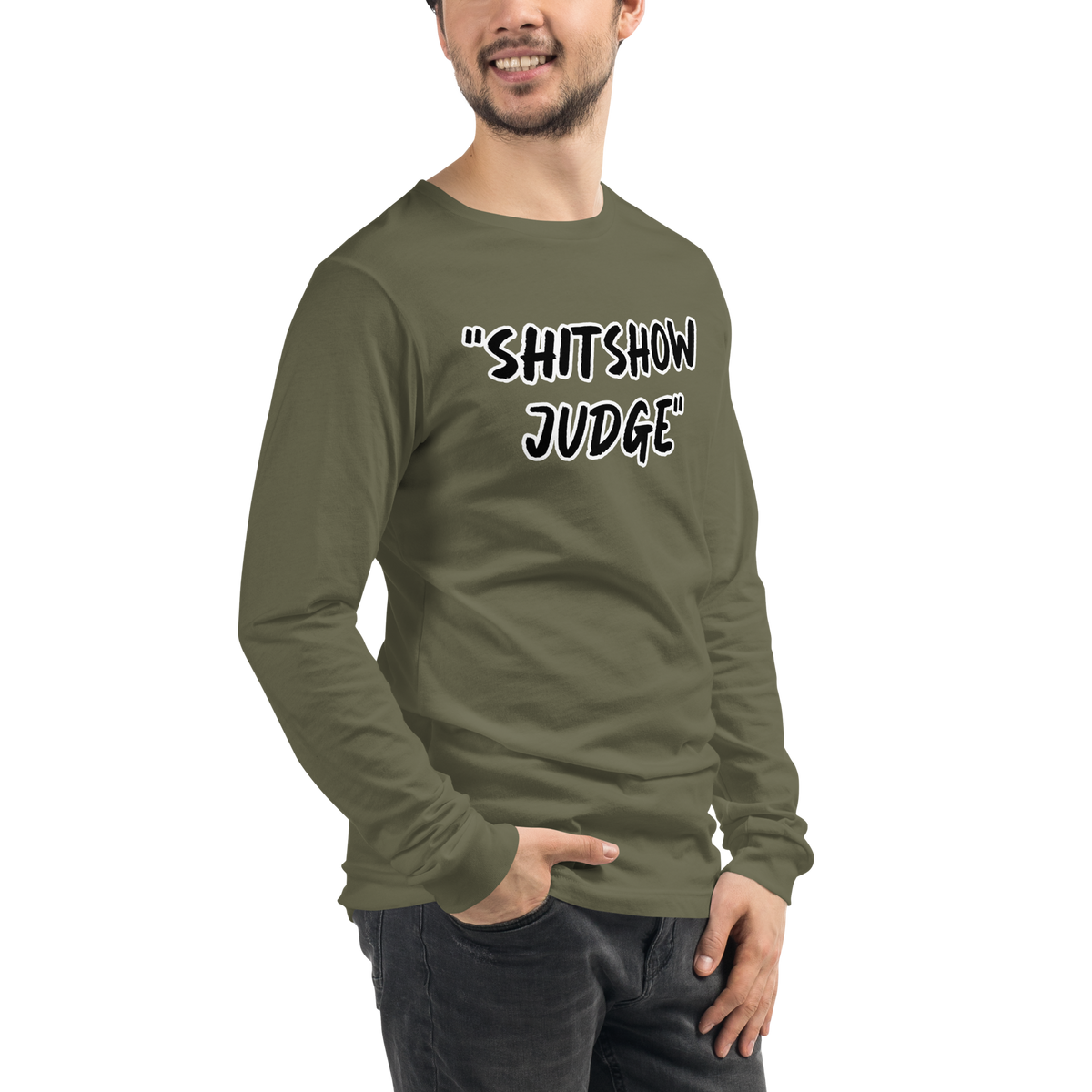 Judge Show Long Sleeve Shirt