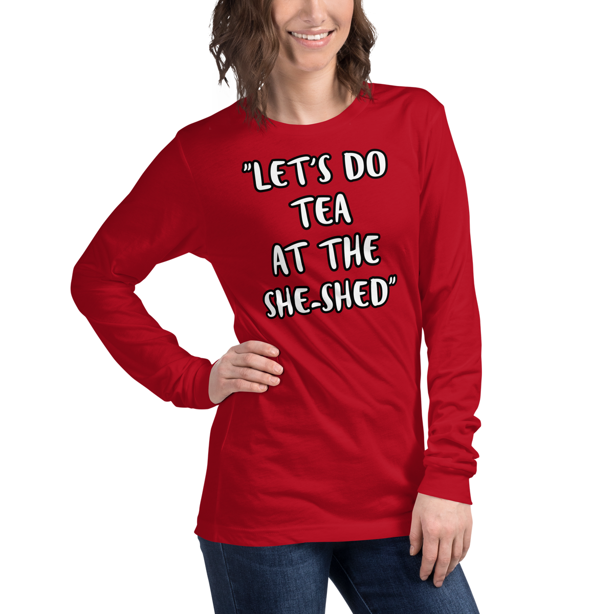 Tea She-Shed Long Sleeve Shirt