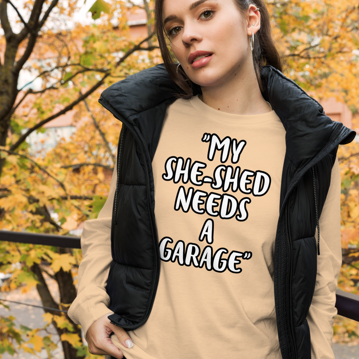 She-Shed Garage Long Sleeve Shirt