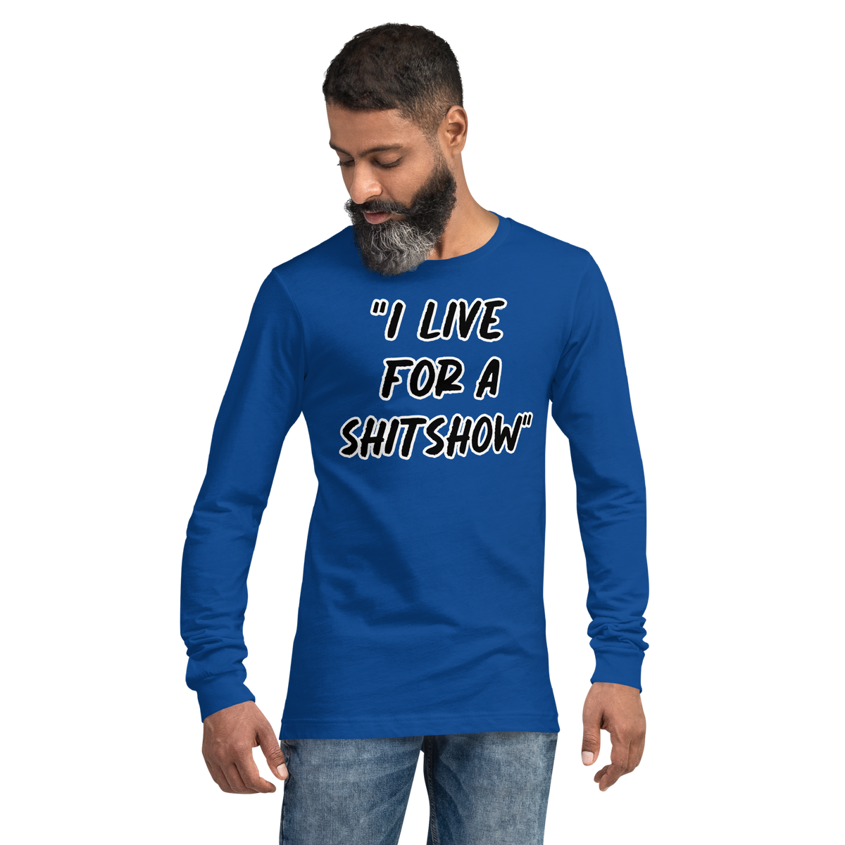 Live for a Show Long Sleeve Shirt