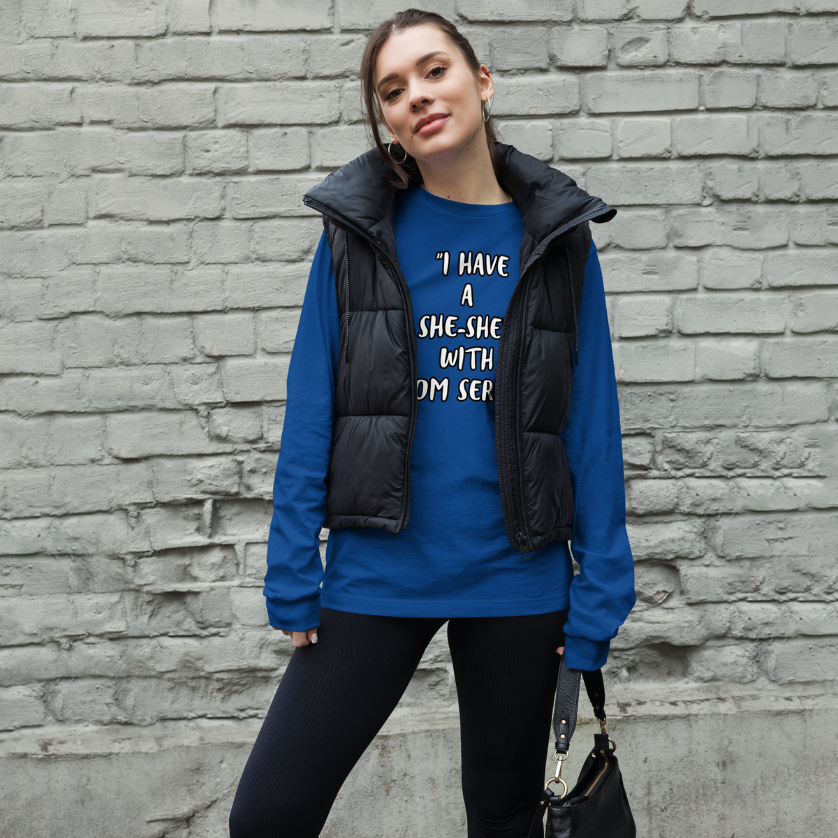 Room Service She-Shed Long Sleeve Shirt