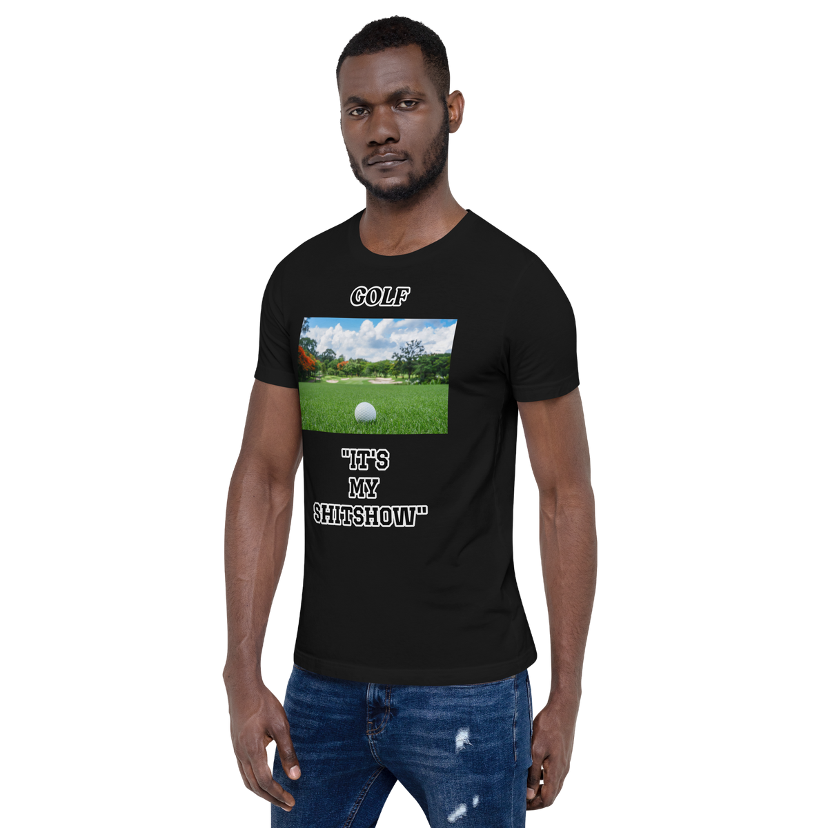 It's MY Show Golf T-Shirt