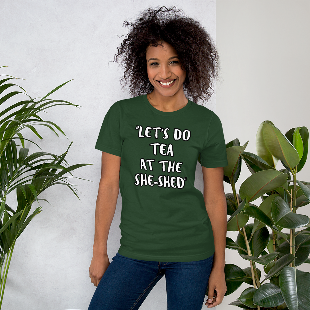 Tea She-Shed T-shirt