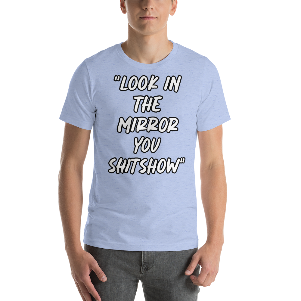 Look in the Mirror Show T-shirt