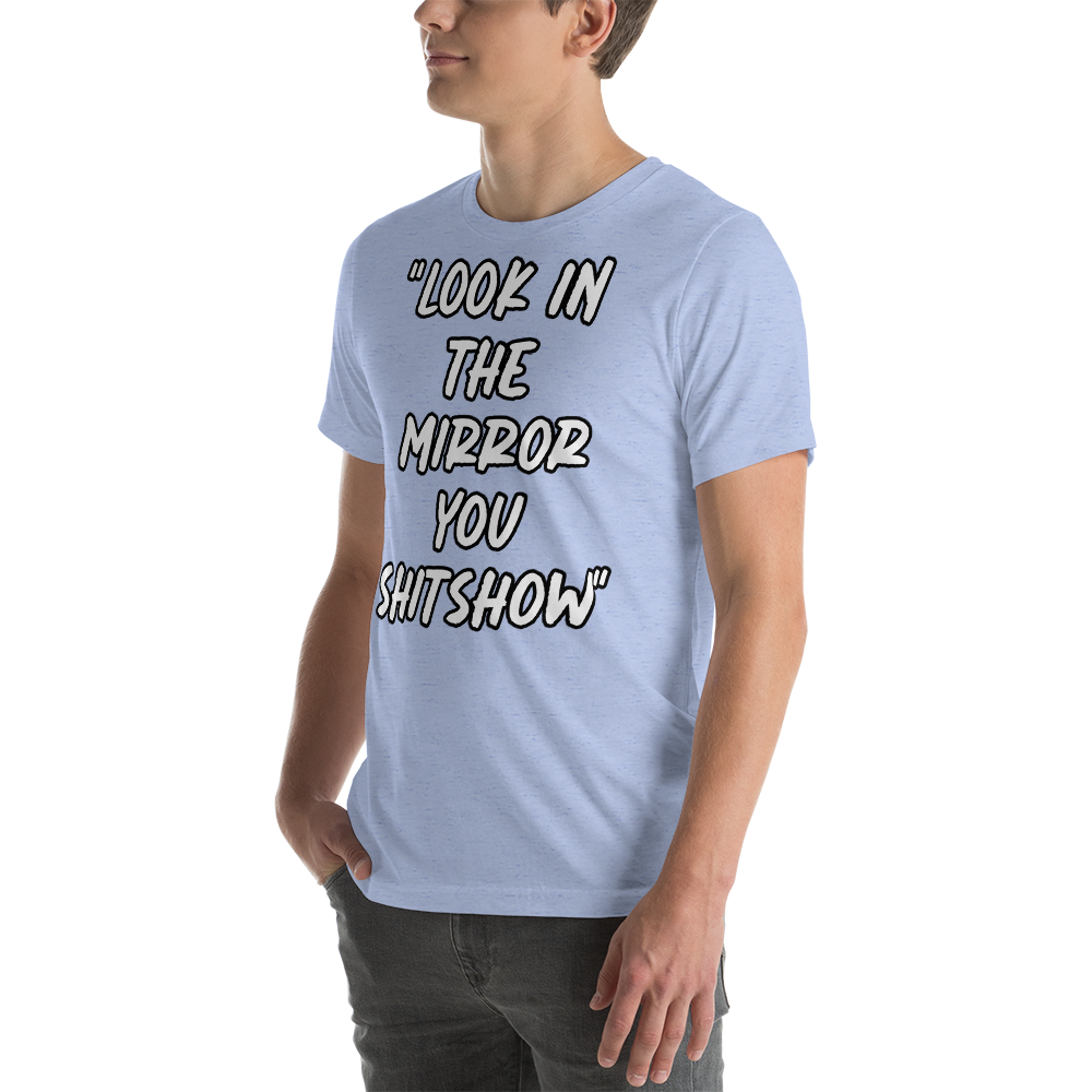 Look in the Mirror Show T-shirt