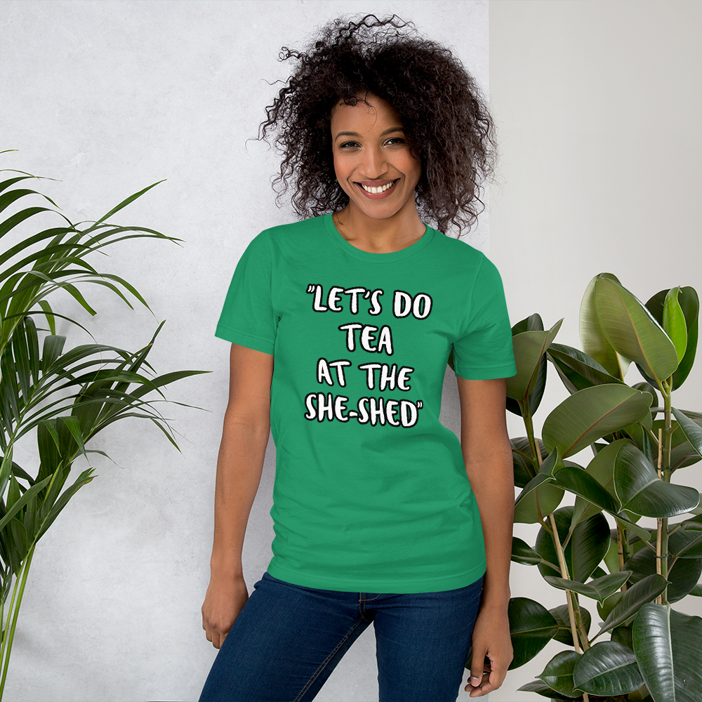 Tea She-Shed T-shirt