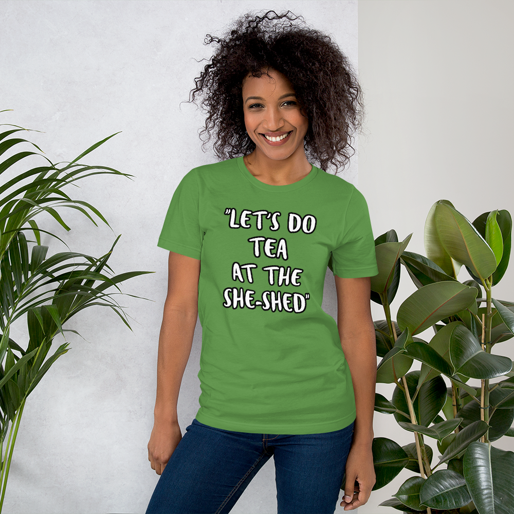 Tea She-Shed T-shirt