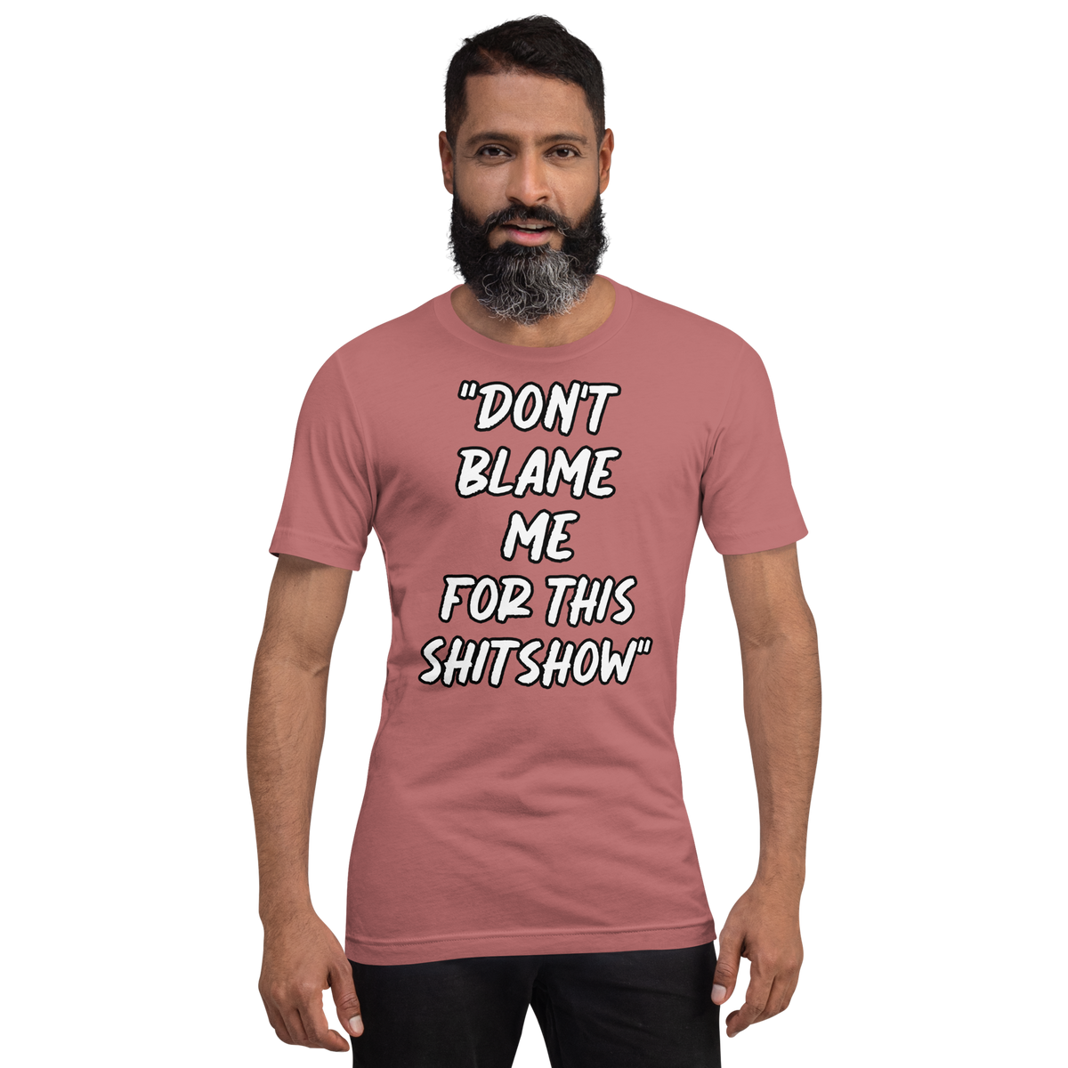 Don't Blame Me Show T-shirt