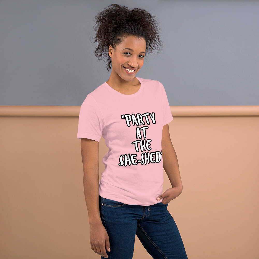 Party at the She-Shed Shirt