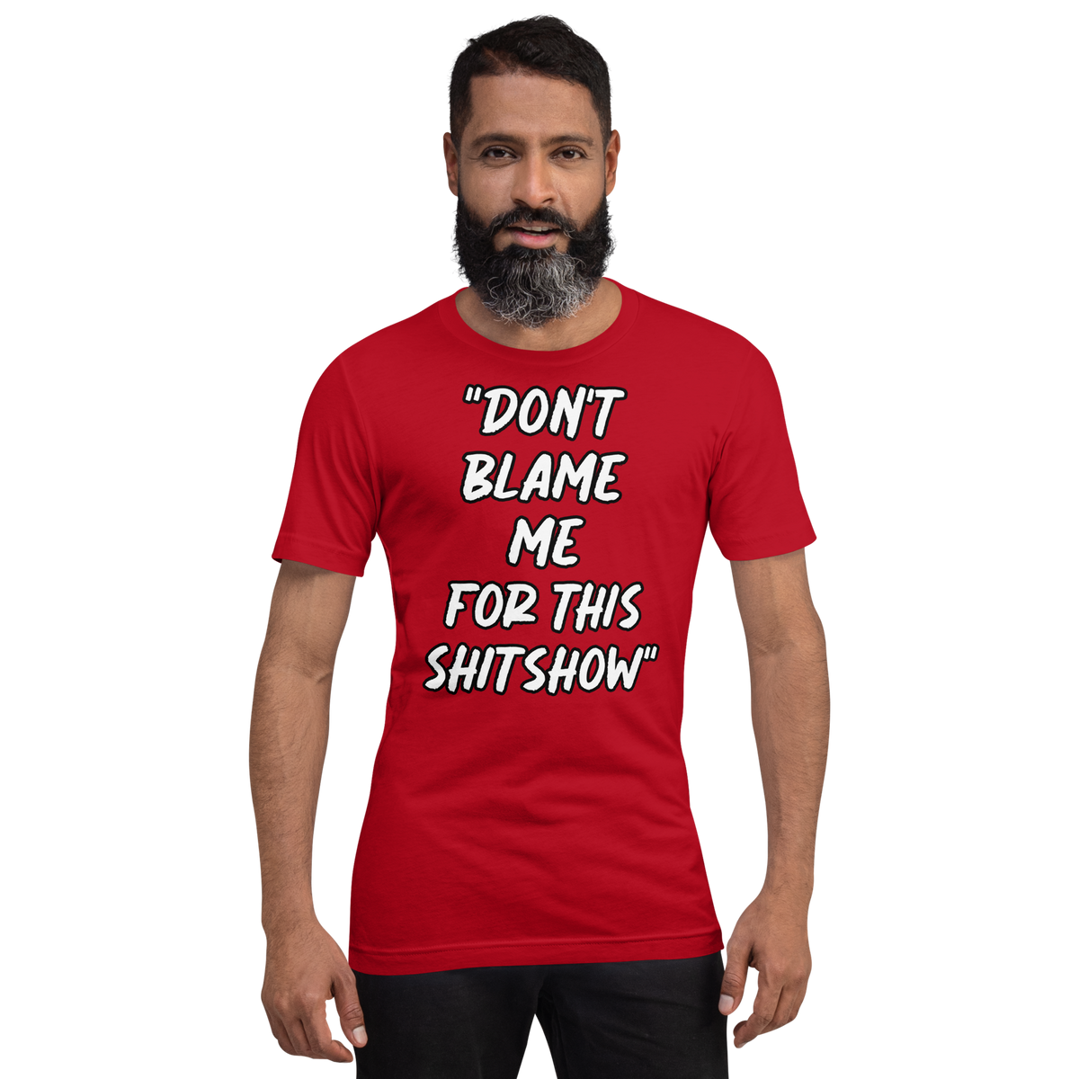 Don't Blame Me Show T-shirt