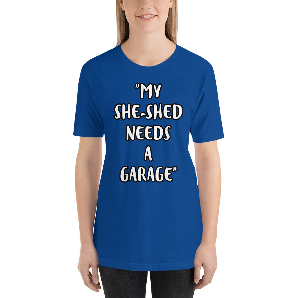 She-Shed Garage Shirt