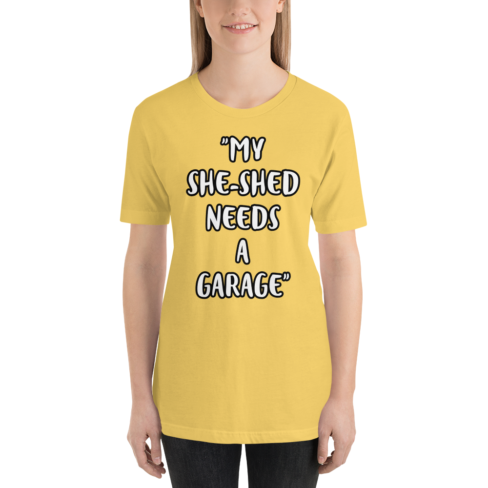 She-Shed Garage Shirt