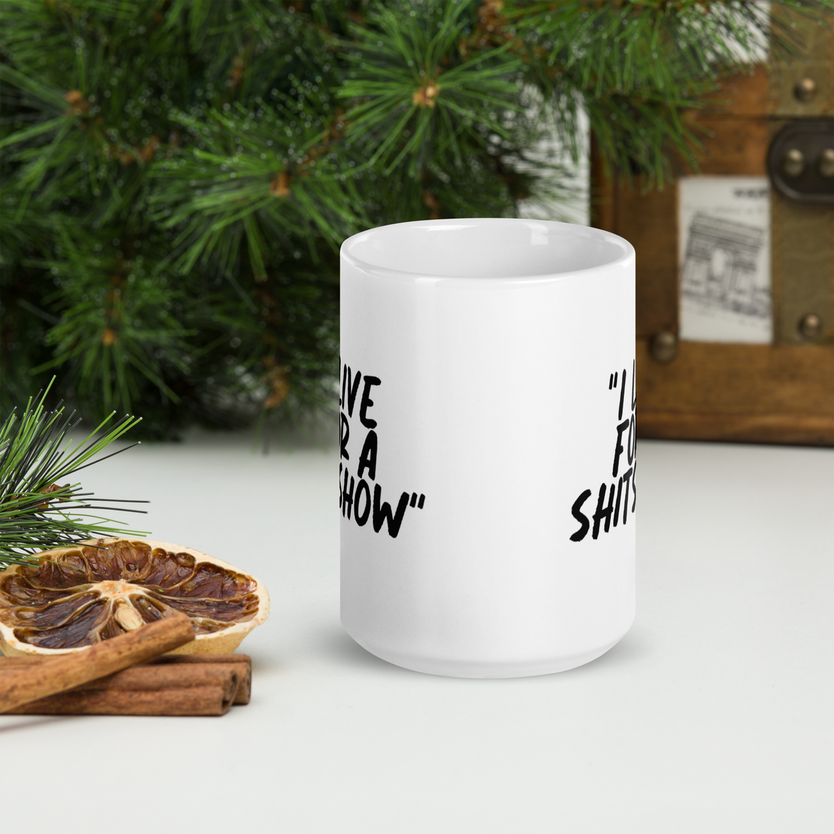 Live for a Show White Mug