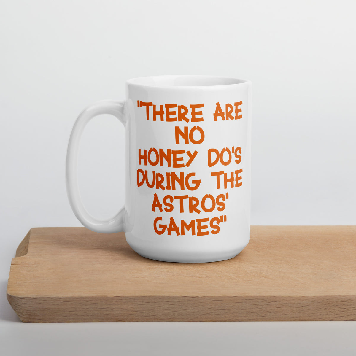 Honey Do's White Mug HOUS 1